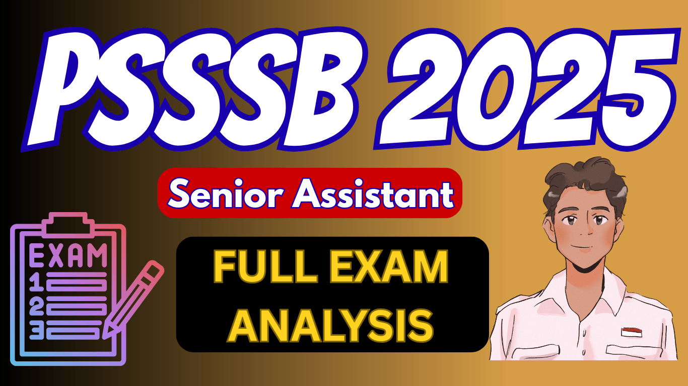 PSSSB Senior Assistant Exam 2025: 21 December 2025 Full Analysis, PDF ...